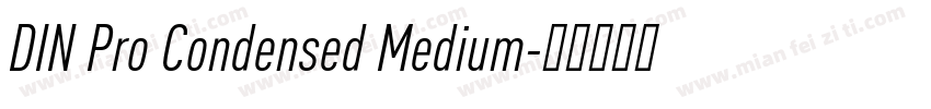 DIN Pro Condensed Medium字体转换